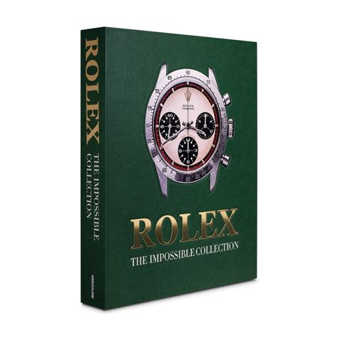 rolex the impossible collection book|Rolex: The Impossible Collection .